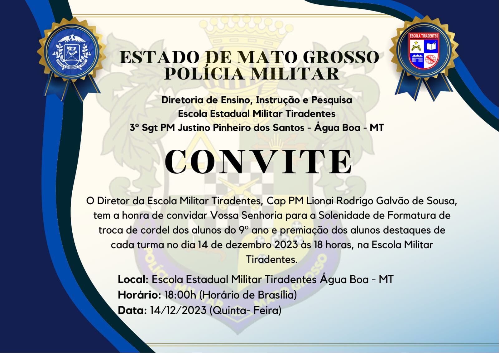 A solenidade de formatura de troca de cordel dos alunos do 9º ano e a premiação dos alunos destaque da Escola Militar acontecerá no dia 14 de dezembro