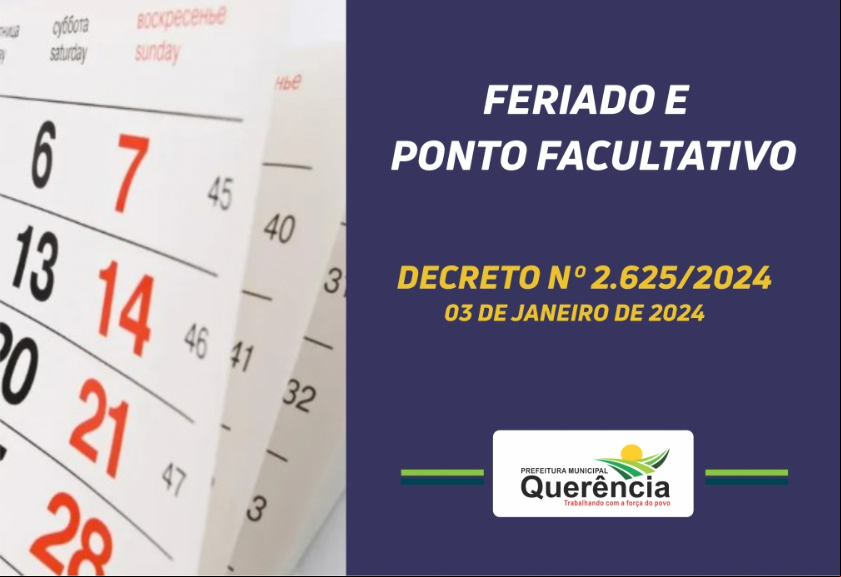 Prefeitura de Querência Divulga Calendário de Feriados e Pontos Facultativos para 2024