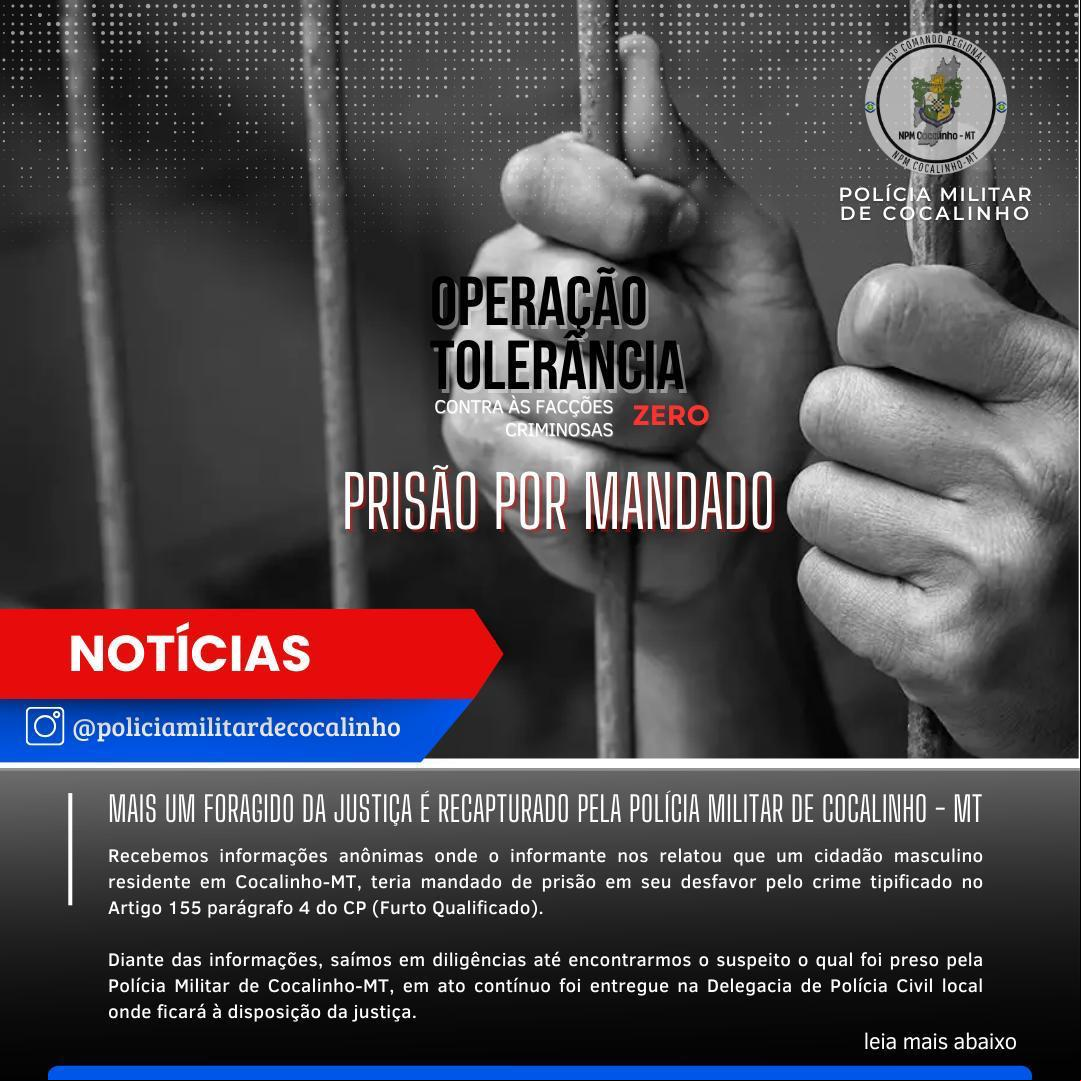 Operação Tolerância Zero: Polícia Militar de Cocalinho recaptura foragido da justiça